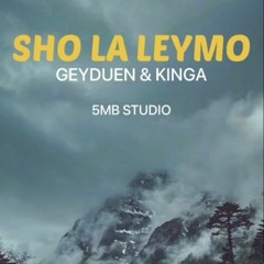 SHOLA LEYMO __ GEYDUEN & KINGA __ TSHERING YANGZOME __ RIGDROL FILMS __ @5MB STUDIO.mp3
