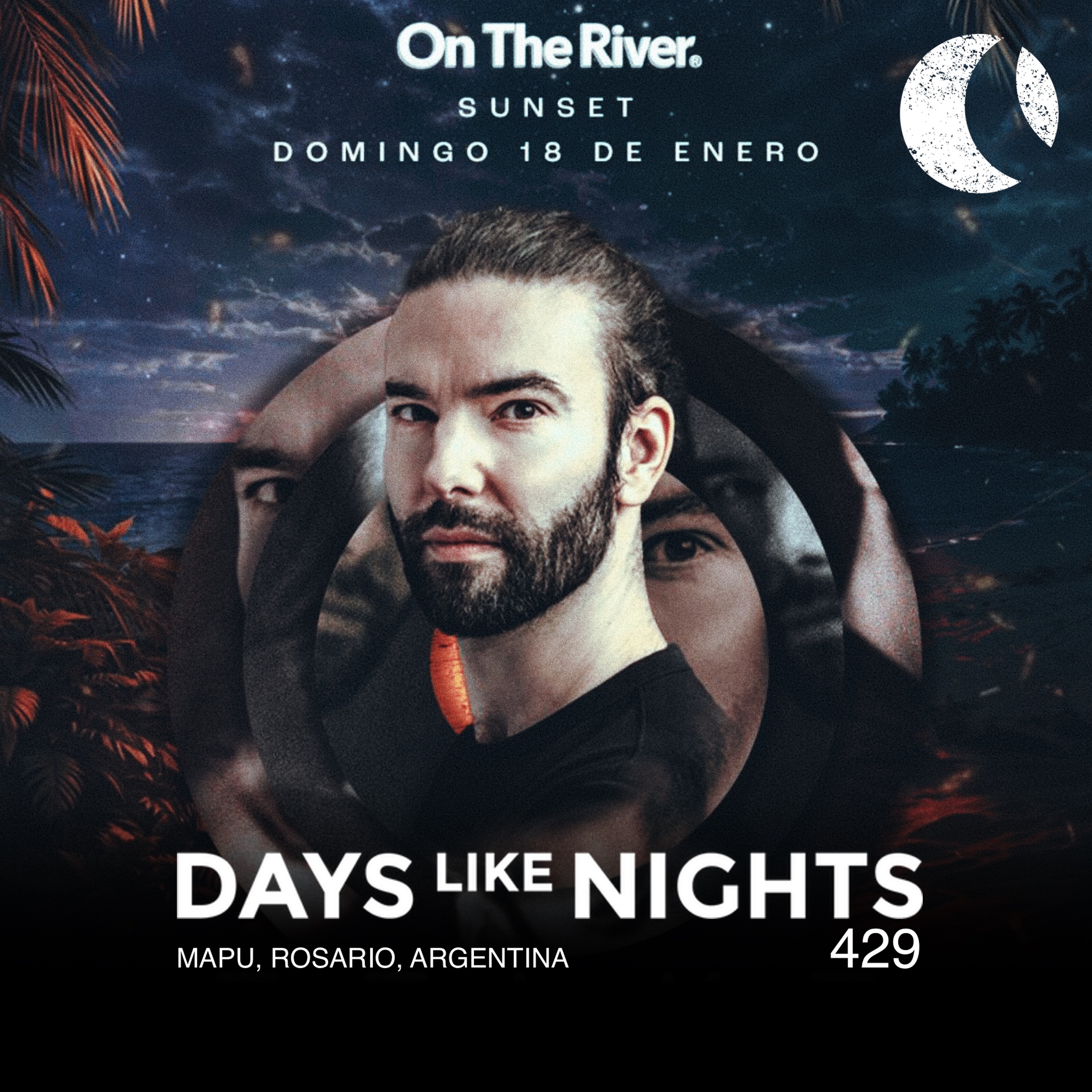 DAYS like NIGHTS 429 - Mapu, Rosario, Argentina