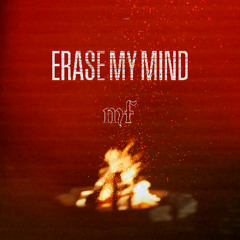 Erase My Mind