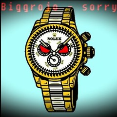 biggrojo - Sorry (prod By Mikey)