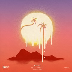 Alffie Feat. Emma Barber - Just take it