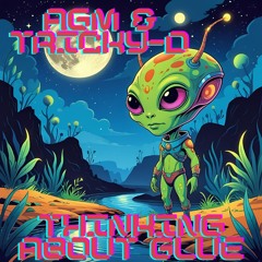 AGM & Tricky - Thinking About Glue 2025