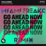 FAULHABER - Go Ahead Now ( Miami Freaks Remix Contest )