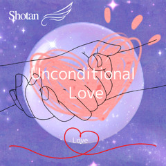 Unconditonal Love