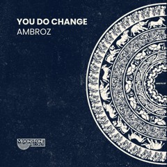 You Do Change (Radio Edit)