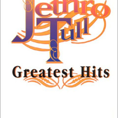 Read EPUB 📋 Jethro Tull -- Greatest Hits, Vol 2: Acoustic Tull (Guitar/TAB) by  Jeth