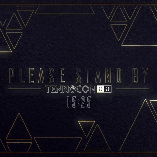 TennoCon 2020 15:25
