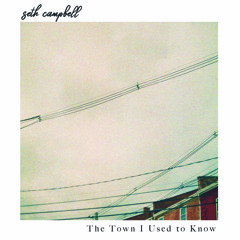 The Town I Used to Know [Official Audio]