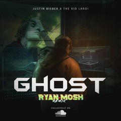 Justin Bieber - Ghost (Ryan Mosh Remix) - Free Download