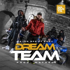 Dream Team (feat. Kony)