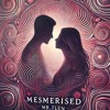 Download Video: Mesmerised