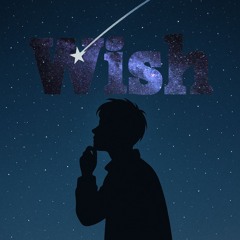 Wish