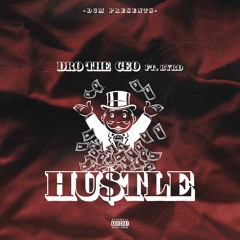 Hustle Ft. Byrd