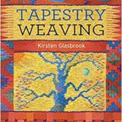 [Access] KINDLE 📝 Tapestry Weaving (Search Press Classics) by Kirsten Glasbrook [EBO