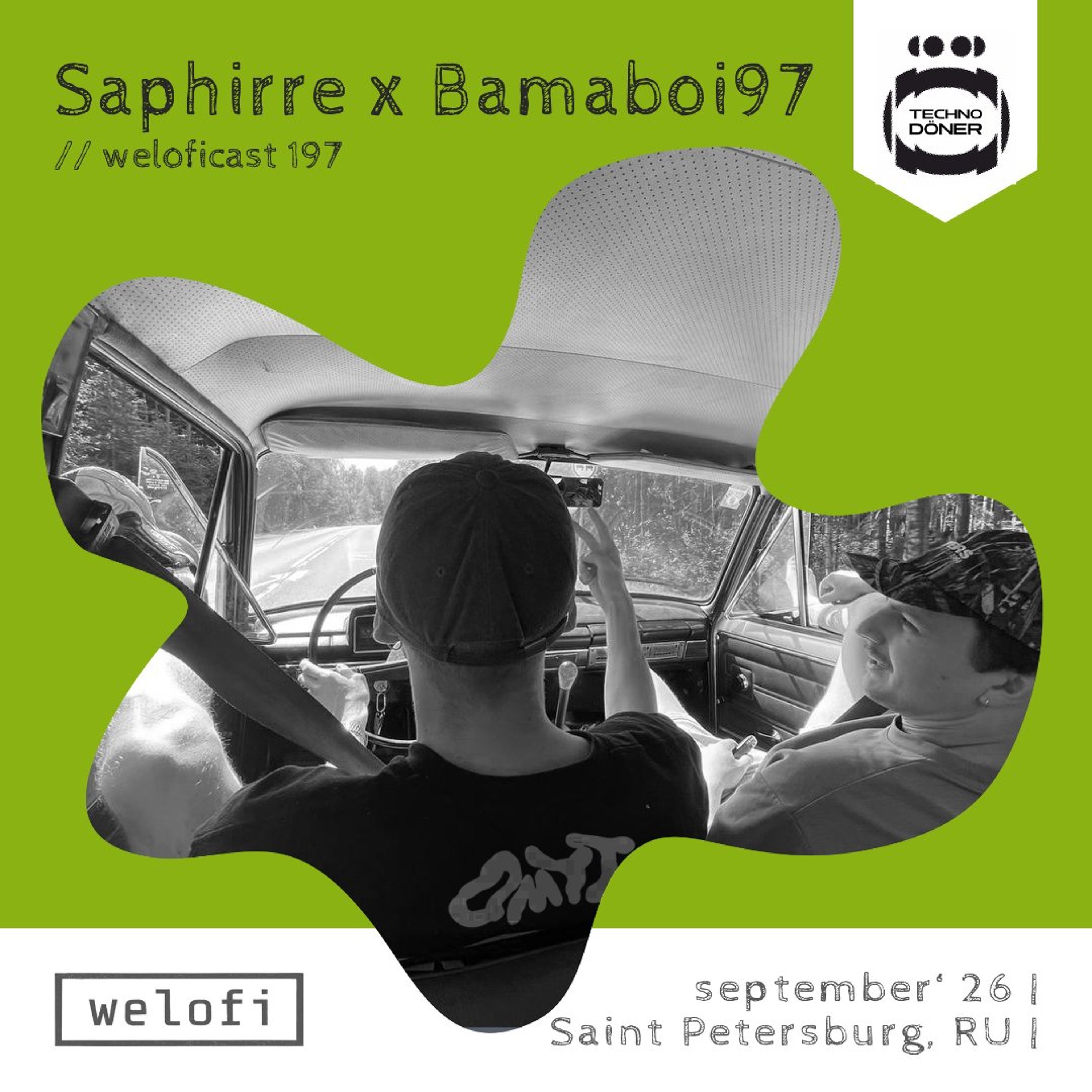 Saphirre x Bamaboi97 //weloficast 197 episode artwork