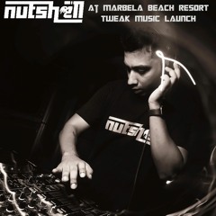 Nutshell @Marbela ( Tweak Music Launch )