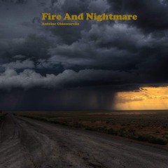 fire and nightmare