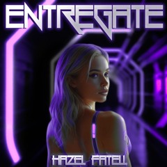 Hazel x Fatell - Entregate