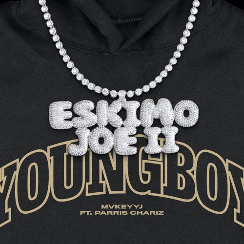 MvkeyyJ - Eskimo Joe II (feat Parris Chariz)