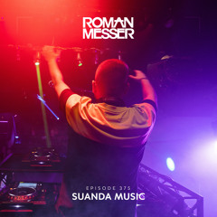 Roman Messer - Suanda Music 375 (04-04-2023) [Special #138]