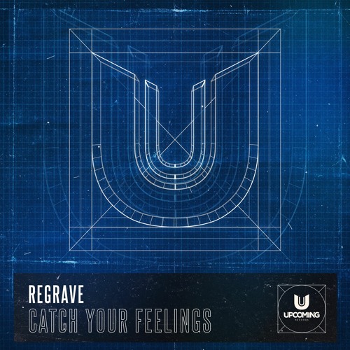 Regrave - Catch Your Feelings