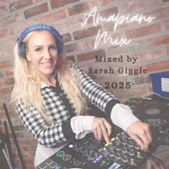 amapiano sarah giggle 25
