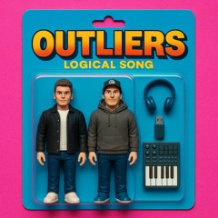 The Logical Song (Outliers Remix) - FREE DOWNLOAD