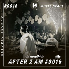 Mamado - After 2 AM #0016 ( White Space set )