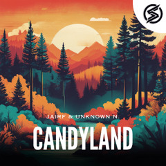 JAIRF & Unknown N. - Candyland (Spex Release)