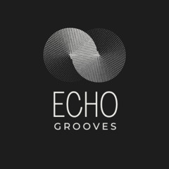 Echo Grooves #001