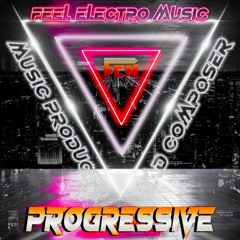 Progressive Houce - Remix(Feel Electro Music).mp3