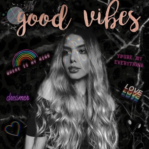 GOOD VIBES