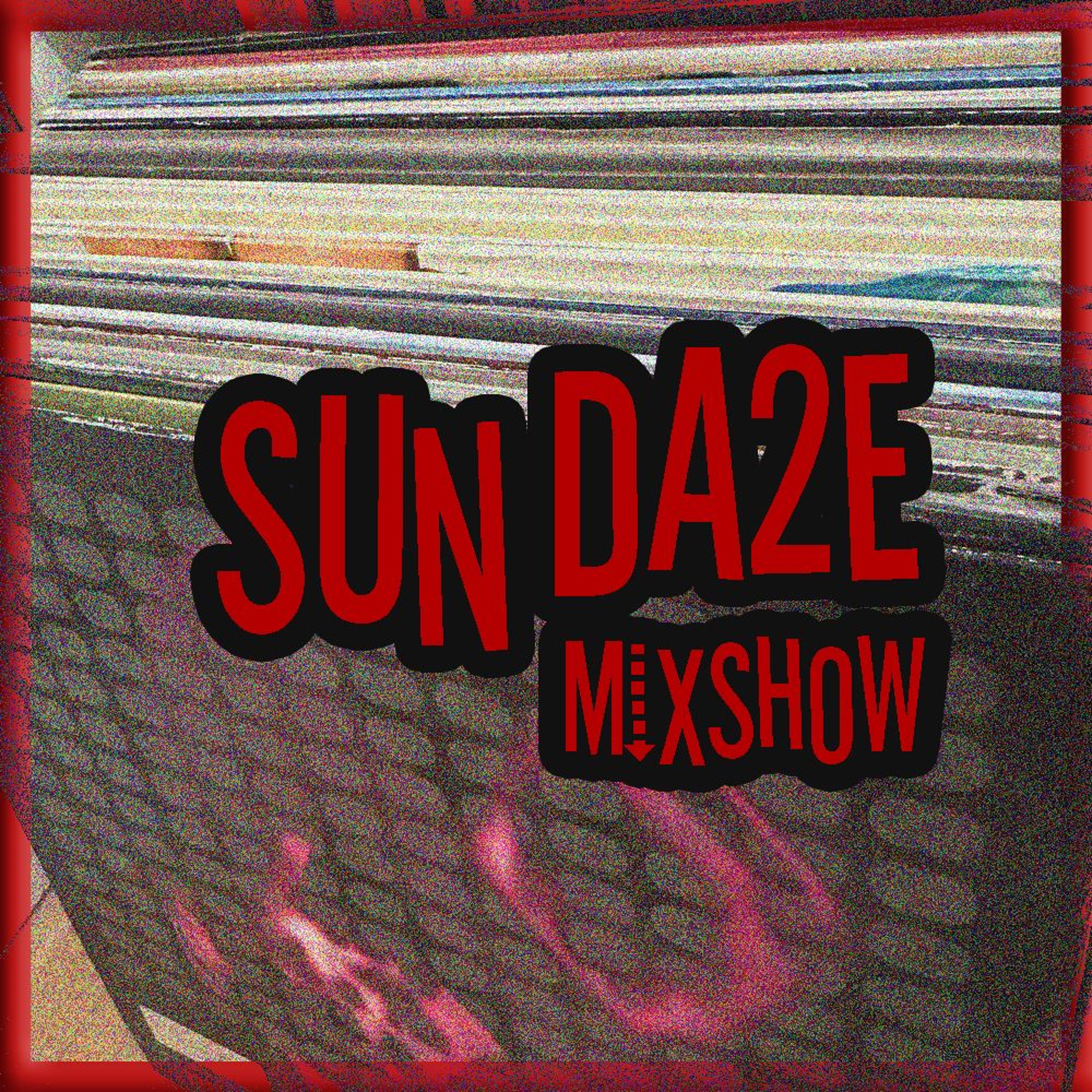 SUNDA2E Mixshow Ep. 55 (05.04.26) episode artwork