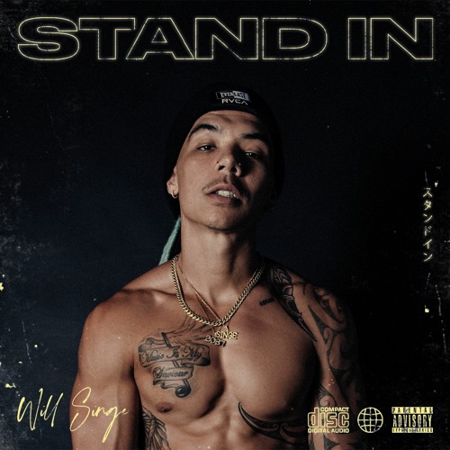 STAND IN (prod by willsinge & codyforever)