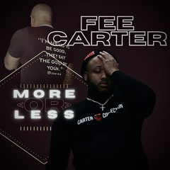 MORE OR LESS (Prod. By TECHNICOLOR)