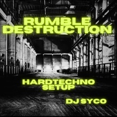 Industrial Hardtechno Setup - "Rumble Destruction"