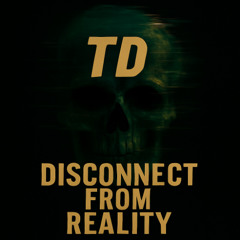 Disconnect from reality - Hardcore Mini Mix