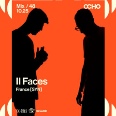 II Faces - Exclusive Set for OCHO by Gray Area [10/25]