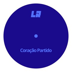 Coração Partido (Dance Extended Mix)