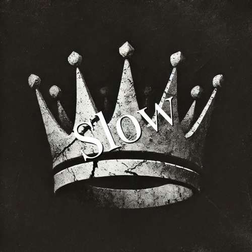 Slow