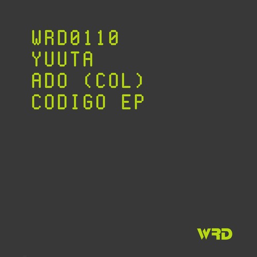 WRD0110 - Yuuta, Ado (Col) - La Montaña (Original Mix).
