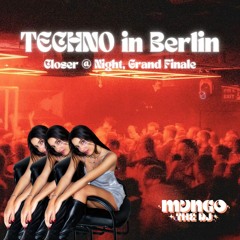 MVNGO / TECHNO for CLOSER @ NIGHT