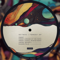 PREMIERE: Octave - Forest [DTR016]