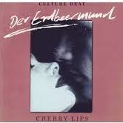 Culture Beat - Der Erdbeermund (Kickels Makeover)