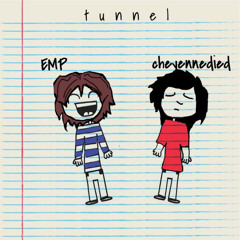 EMP X CheyenneDied [Tunnel] prod. by underwood