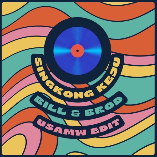 SINGKONG & KEJU (USAMW EDIT)