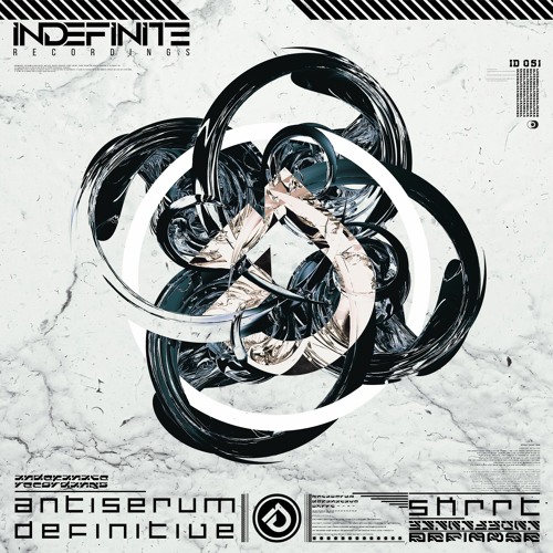 Antiserum x Definitive - Skrrt