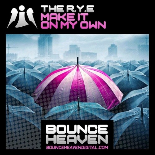 The R.Y.E - Make It On My Own [Sample]