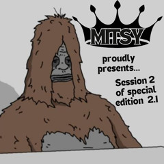 Mitsy special edition season 2 #2.1