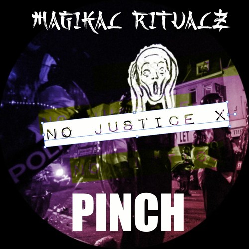 No Justice - PINCH - Dubstriker Remix 130